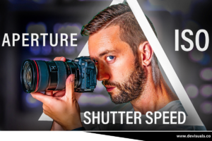 aperture Shutter Speed ISO